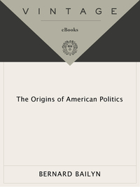 Cover image: The Origins of American Politics 9780394708652