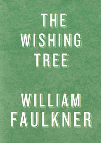 Cover image: The Wishing Tree 9780394452227