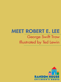 Cover image: Meet Robert E Lee 9780394800738