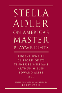 Cover image: Stella Adler on America's Master Playwrights 9780679424437
