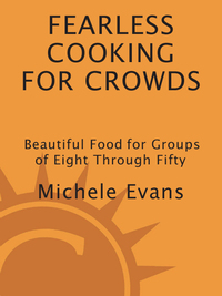 Cover image: Fearless Cooking for Crowds 9780812912098