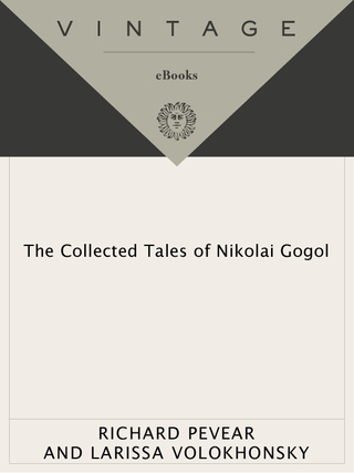 Cover image: The Collected Tales of Nikolai Gogol 9780375706158