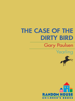 Cover image: The Case of the Dirty Bird 9780440405986