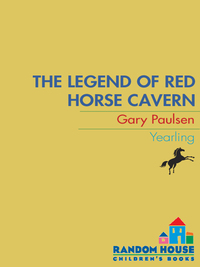 Cover image: The Legend of Red Horse Cavern 9780440410232