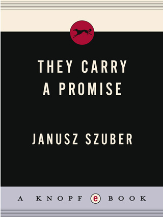Cover image: They Carry a Promise 9780307267535