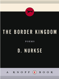 Cover image: The Border Kingdom 9780307268020