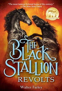 Cover image: The Black Stallion Revolts 9780679813439
