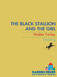 Cover image: The Black Stallion and the Girl 9780679820215