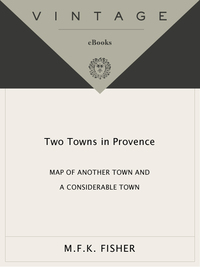Cover image: Two Towns in Provence 9780394716312
