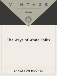 Cover image: The Ways of White Folks 9780679728177