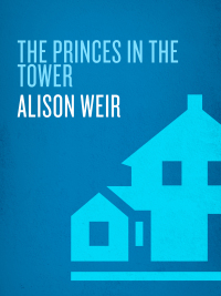 Cover image: The Princes in the Tower 9780345391780