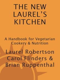 Cover image: The New Laurel's Kitchen 9780898151664