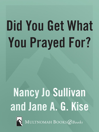 Cover image: Did You Get What You Prayed For? 9781590520345