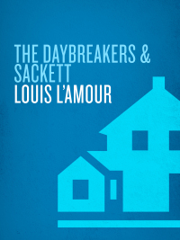Cover image: The Daybreakers/Sackett 9780553591774