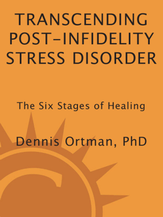 Cover image: Transcending Post-Infidelity Stress Disorder 9781587613340