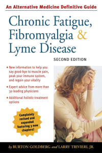 Cover image: Chronic Fatigue, Fibromyalgia, and Lyme Disease, Second Edition 2nd edition 9781587611919