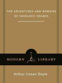 Cover image: The Adventures and Memoirs of Sherlock Holmes 9780375760020