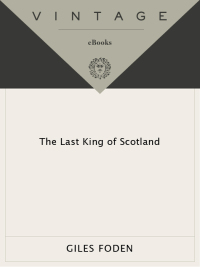 Cover image: The Last King of Scotland 9780375703317
