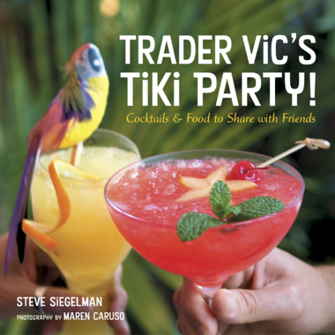 Trader Vic's Tiki Party!: Cocktails and Food to Share with Friends [A Cookbook] - FULL INSTANT DOWNLOAD | PDF DOCX EPUB