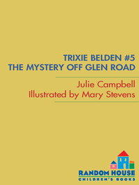 Cover image: The Mystery Off Glen Road: Trixie Belden 9780375827402