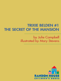 Cover image: The Secret of the Mansion: Trixie Belden 9780375824128
