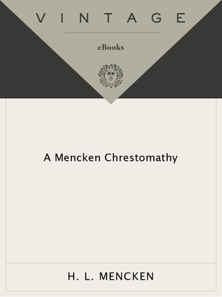 Cover image: Mencken Chrestomathy 9780394752099