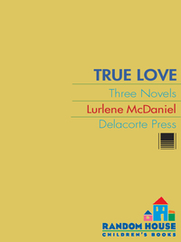 Cover image: True Love: Three Novels 1st edition 9780375861482