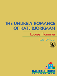 Cover image: The Unlikely Romance of Kate Bjorkman 1st edition 9780375895210