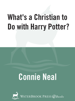 Cover image: What's a Christian to Do with Harry Potter? 9781578564712