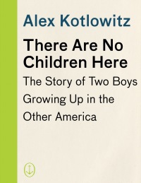 Cover image: There Are No Children Here 9780385265560