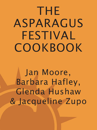 Cover image: The Asparagus Festival Cookbook 9781587611742
