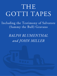 Cover image: The Gotti Tapes 9780812921113