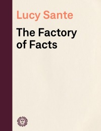 Cover image: The Factory of Facts 9780679746508