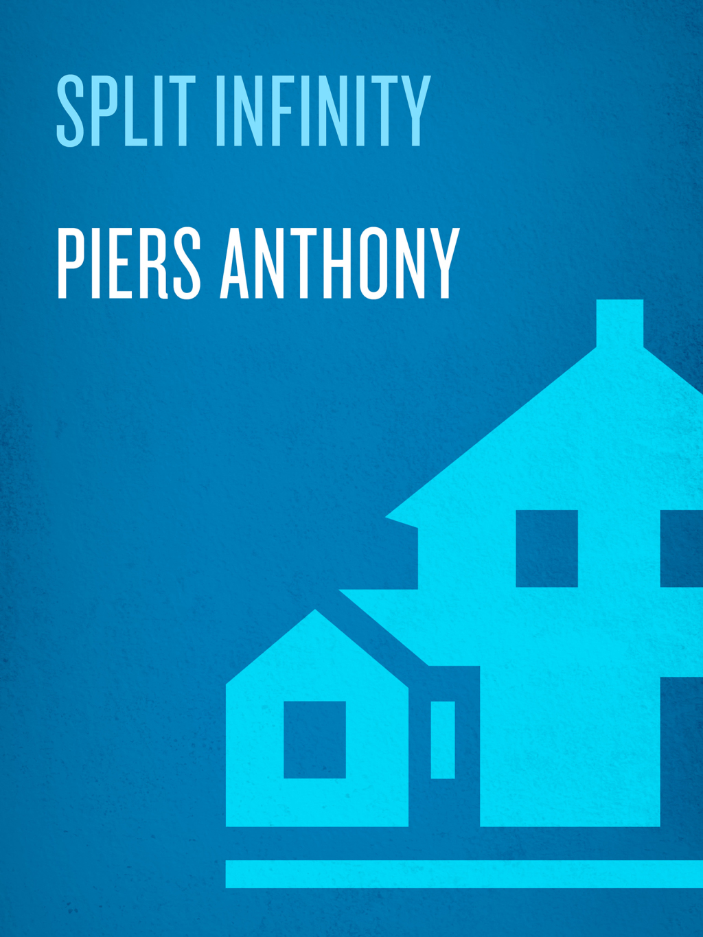 Split Infinity (eBook)