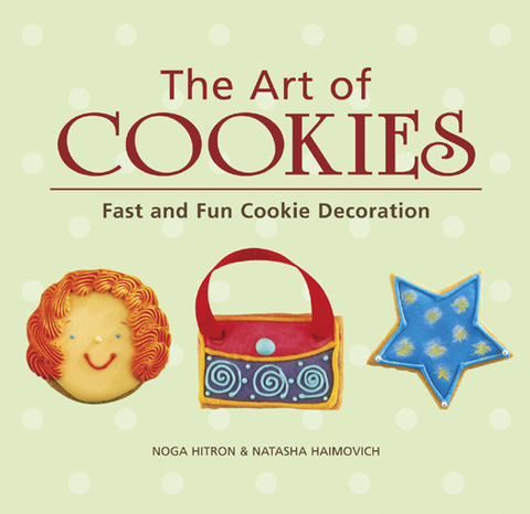 The Art of Cookies: Easy to Elegant Cookie Decoration [A Baking Book] - FULL INSTANT DOWNLOAD | PDF DOCX EPUB