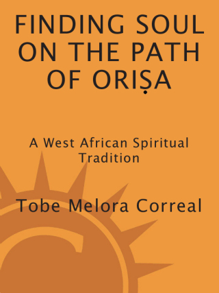 Cover image: Finding Soul on the Path of Orisa 9781580911498
