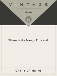 Cover image: Where Is the Mango Princess? 9780375704420