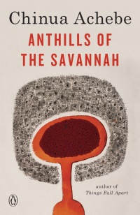 Cover image: Anthills of the Savannah 9780385260459