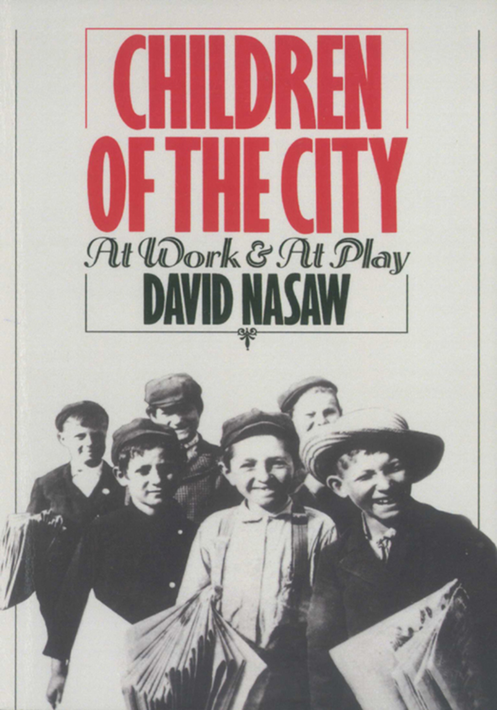 Children Of The City At Work and at Play