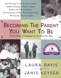 Cover image: Becoming the Parent You Want to Be 9780553067507