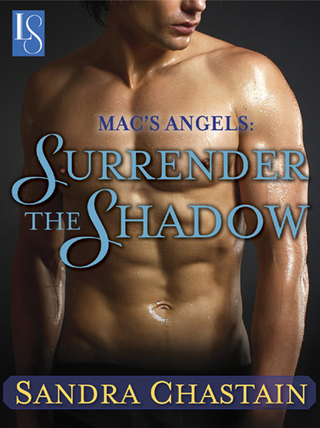 Cover image: Mac's Angels: Surrender the Shadow 9780553445503