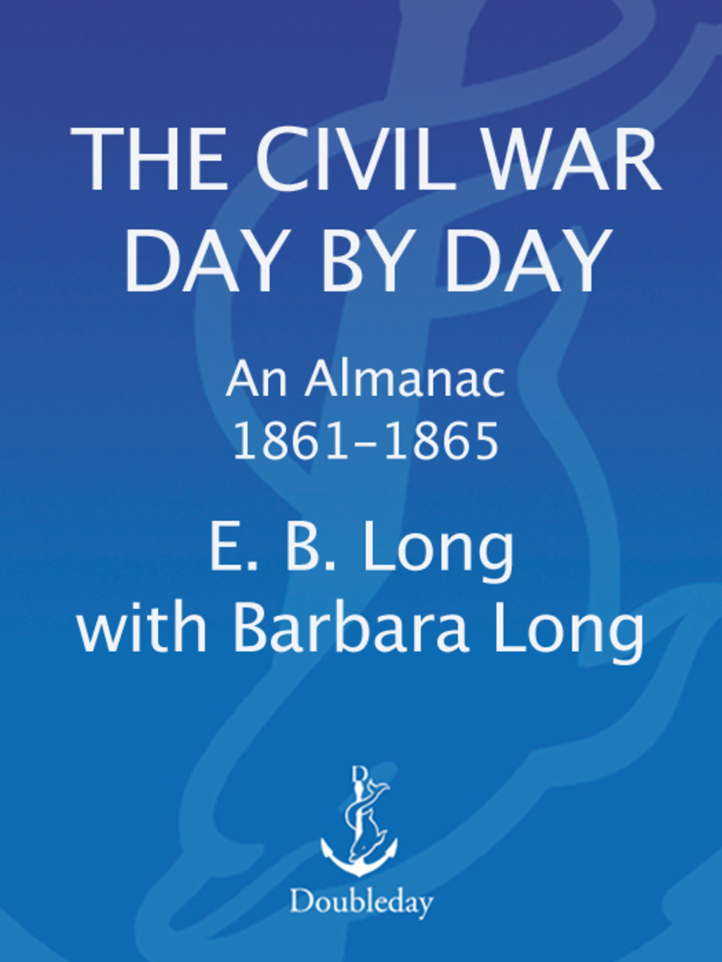 Civil War Day by Day