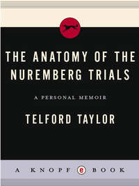 Cover image: The Anatomy of the Nuremberg Trials 9780394583556