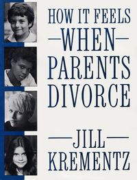 Cover image: How It Feels When Parents Divorce 9780394758558
