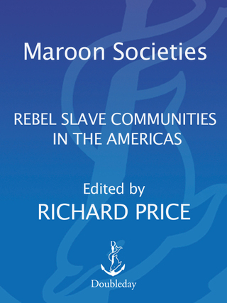 Cover image: Maroon Societies 9780385065085