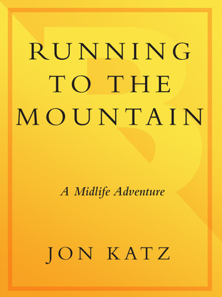 Cover image: Running to the Mountain 9780767904988