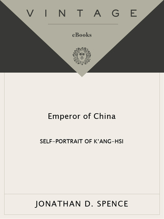 Cover image: Emperor of China: Self-portrait of K'ang-Hsi 9780679720744
