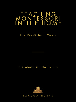 Cover image: Teaching Montessori In the Home 9780394410180