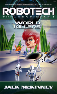 Cover image: Robotech: World Killers 9780345353047
