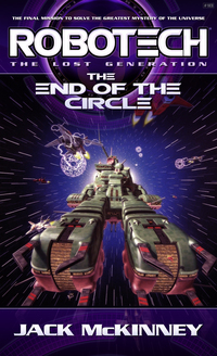 Cover image: Robotech: End of the Circle 9780345363114